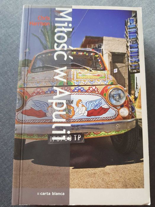 Sprzedam "Miłość w Apulii" Chris Harrison