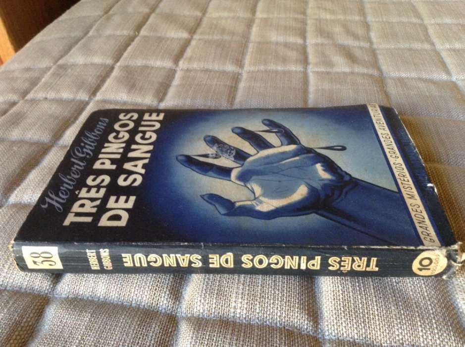 Três Pingos de Sangue - Herbert Gibbons