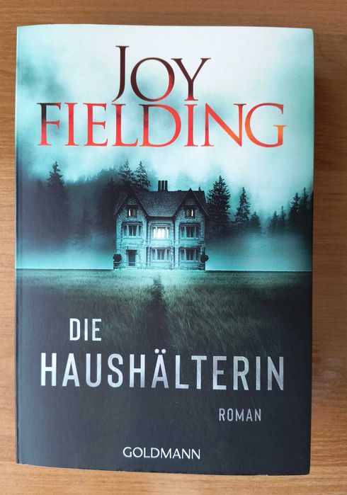 Joy Fielding - The Housekeeper- Die Haushälterin - po niemiecku
