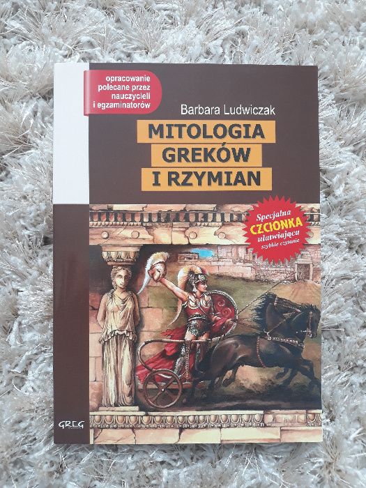 Mitologia Greków i Rzymian Barbara Ludwiczak wydanie z opracowaniem