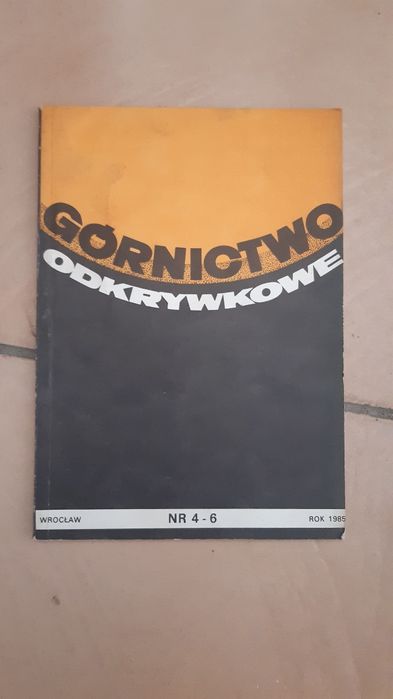 Górnictwo Odkywkowe 1985 czaspomismo