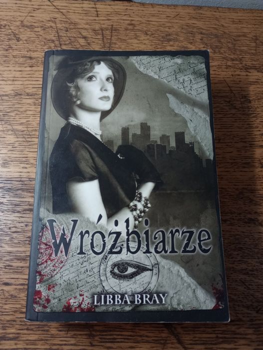 Wróżbiarze. Libba Bray