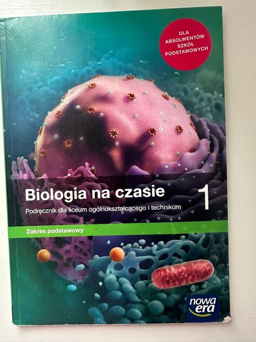 Biologia na czasie 1. Zakres podstawowy. LO i Technikum
