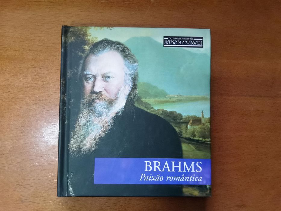 Brahms: Paixão Romântica (Os Grandes Mestres da Música Clássica) CD com Livro