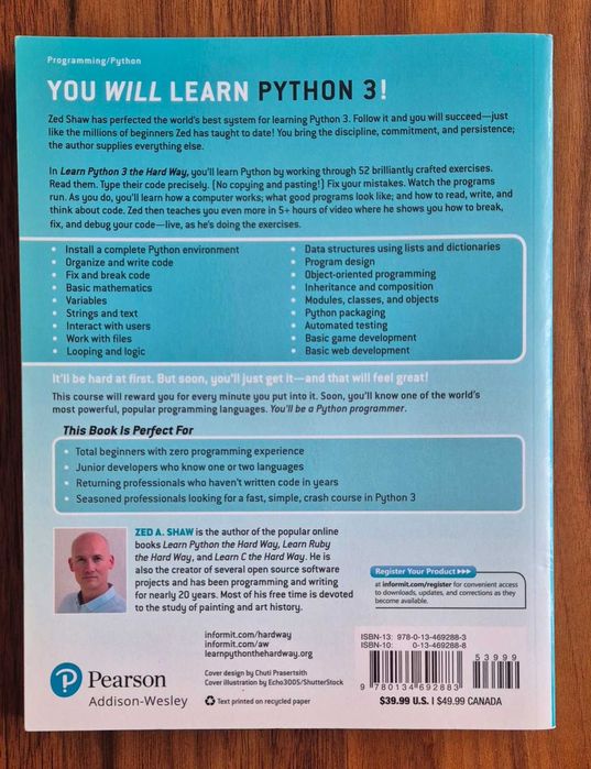 Learn Python 3 the hard way by Zed A. Shaw