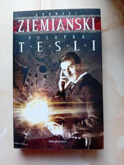 Pułapka Tesli Andrzej Ziemiański