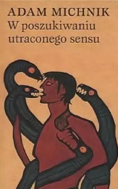 W Poszukiwaniu Utraconego Sensu