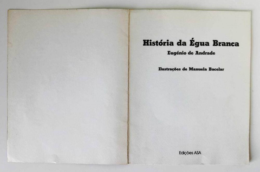 Eugénio de Andrade | História da Égua branca (2ª edição revista)