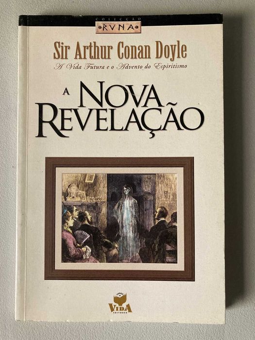 A Nova Revelação, de Sir Arthur Conan Doyle