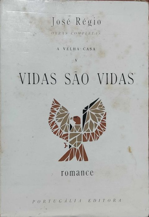 Livro "Vidas São Vidas" de José Régio