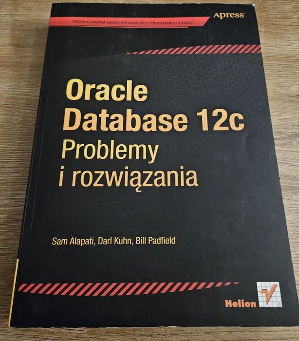 Oracle Database 12c. Problemy i rozwiązania HELION
