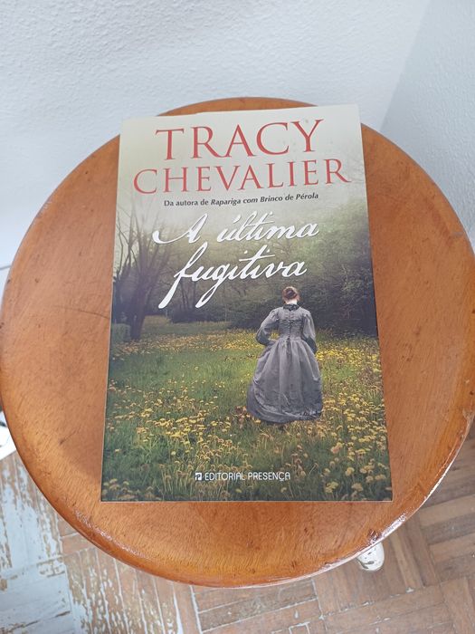 A última fugitiva, Tracy Chevalier