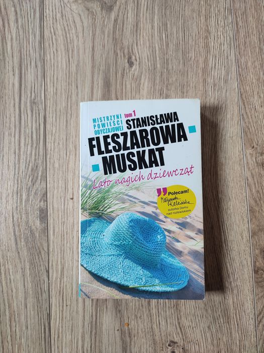 S. Fleszarowa Muskat- Lato nagich dziewcząt