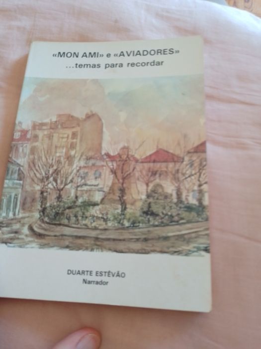 Mon Ami e Aviadores-Estevao-C/Dedicatoria autorT200-20E-Colar8EDesde2E