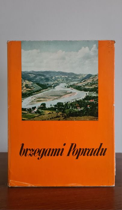 Brzegami Popradu - Henryk Hermanowicz, Janusz Roszko