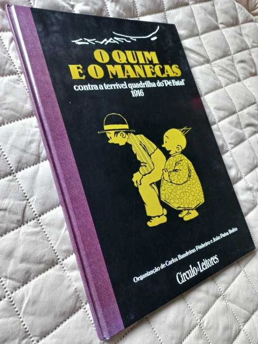 O Quim e o Manecas contra a Terrível Quadrilha do Pé Fatal
