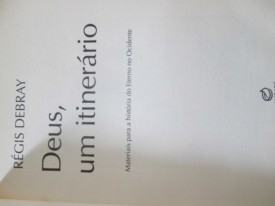 Deus, Um Itinerário, de Régis DEBRAY