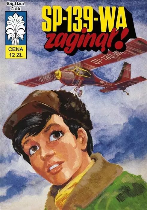 Kapitan Żbik. Tom 38. Sp-139-Wa Zaginął!, Wydanie 3. Ongrys. Nowy Produkt