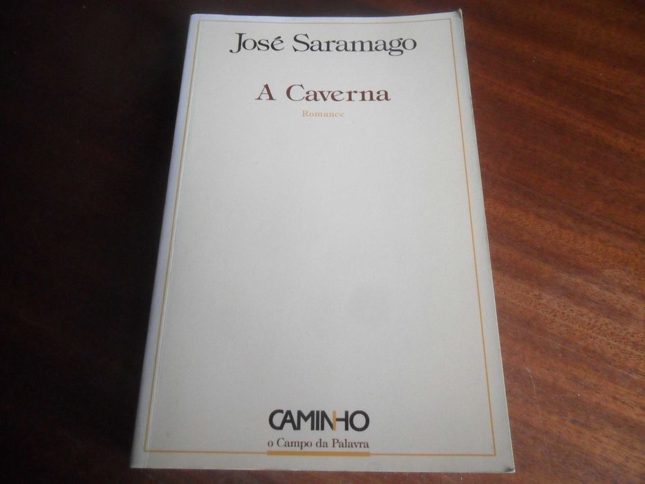 "A CAVERNA" de José Saramago - 1ª Edição de 2000