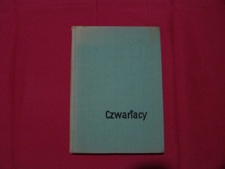 Książka "Czwartacy" -wydanie I z 1963 roku
