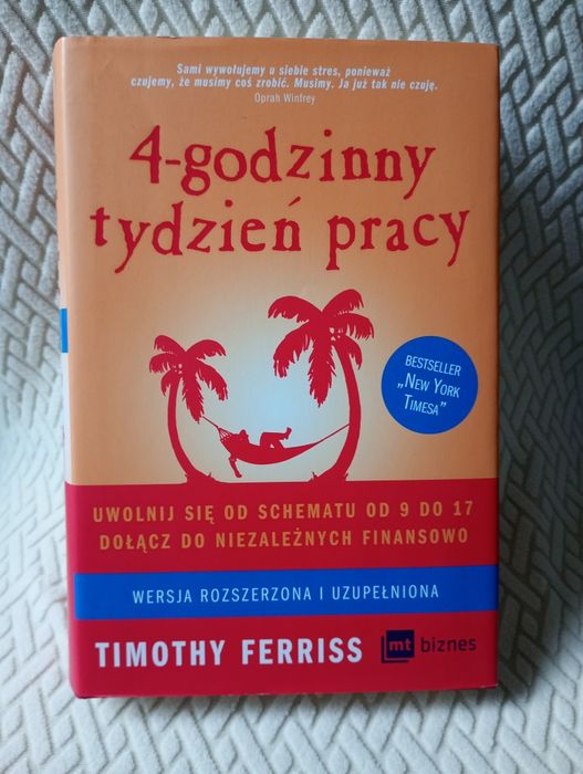 4 godzinny tydzień pracy Timothy Ferriss