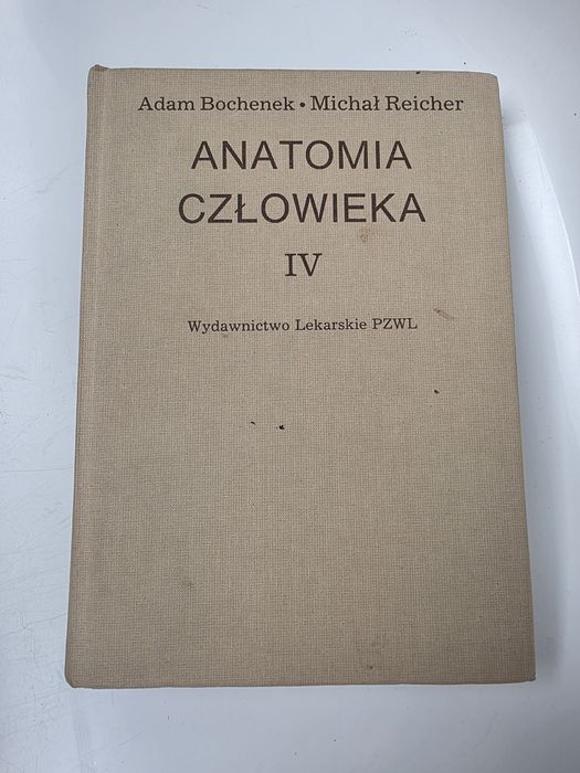Anatomia człowieka IV Adam Bochenek Michał Reicher