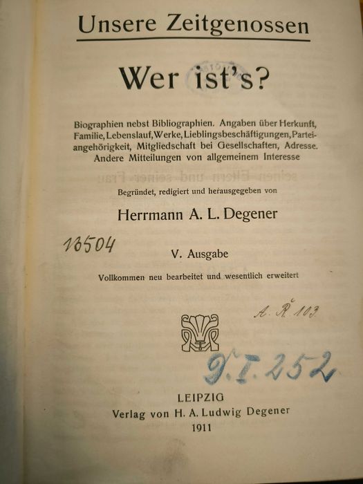 Antykwaryczna książka biograficzna Wer ist's? V. Ausgabe 1911