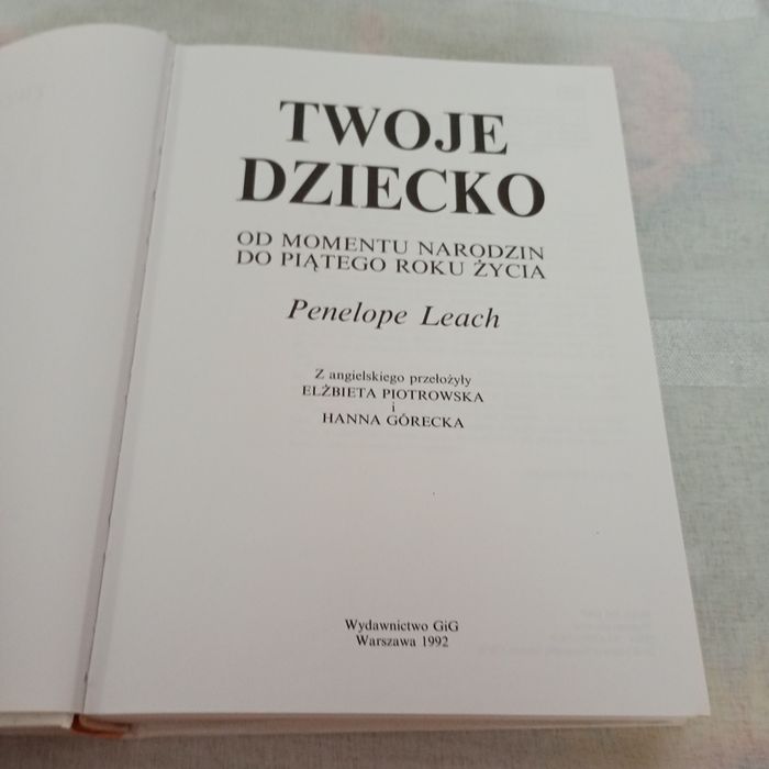 Twoje dziecko. Penelope Leach