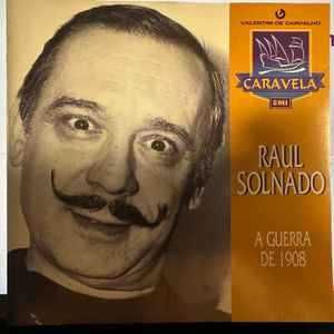 Raul Solnado – "A War of 1908" CD