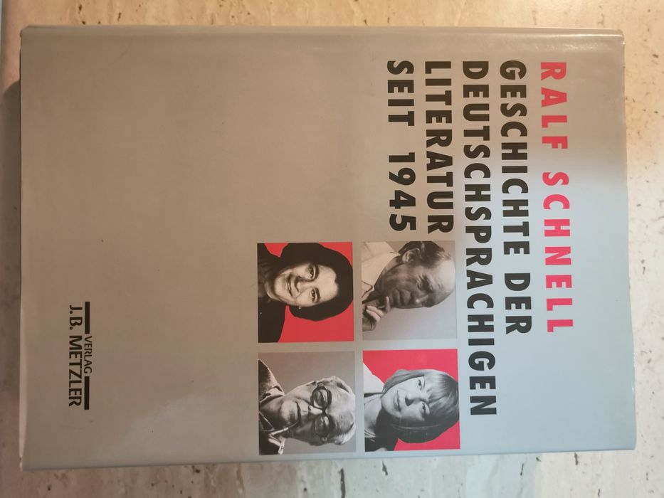Geschichte der deutschsprachigen Literatur seit 1945. Ralf Schnell