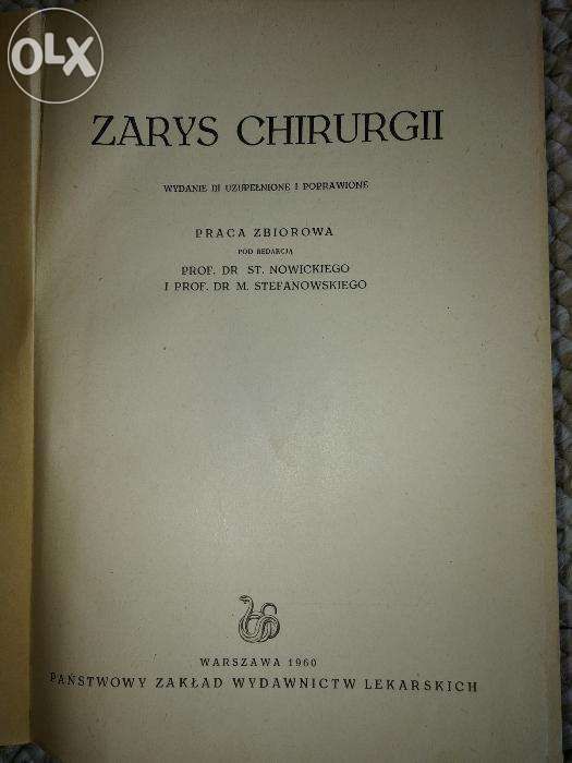 Zarys chirurgii - S. Nowicki i M. Stefanowski