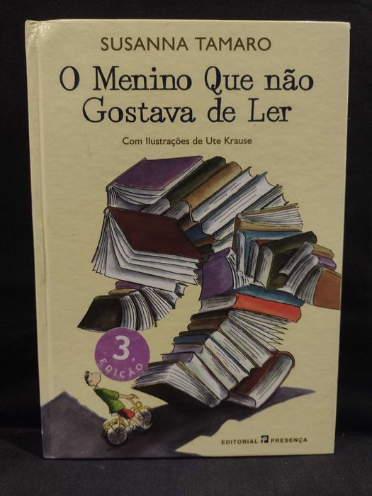 O menino Que não Gostava de Ler - Susanna Tamaro