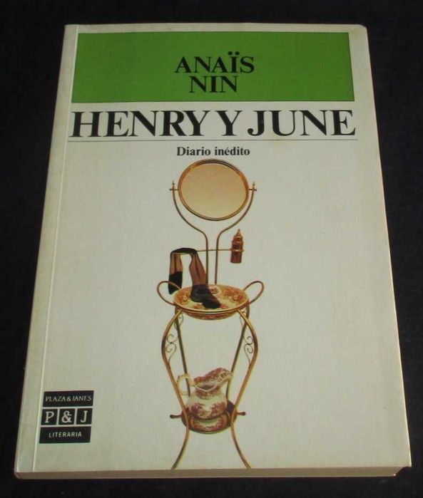 LIvro Henry Y June Diário Inédito Anaïs Nin