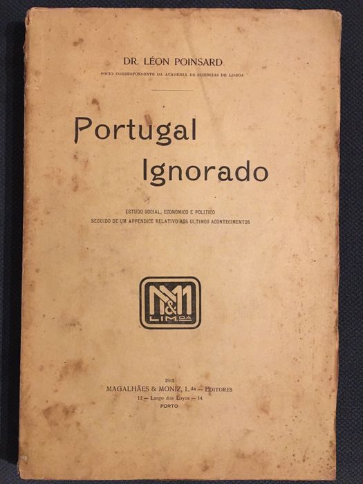 Poinsard: Portugal Ignorado (1912) / 100 Anos do Regime Republicano