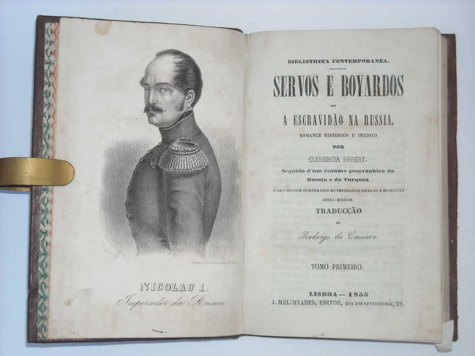 Servos e Boyardos ou Escravidão da Russia - Clemencia Robert, 1855