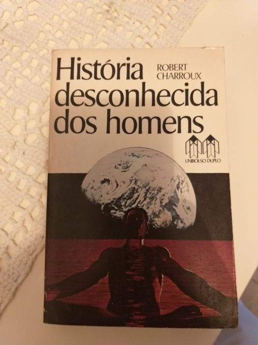História desconhecida dos homens