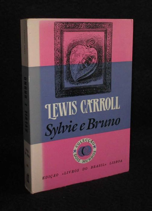 Livro Sylvie e Bruno Lewis Carroll