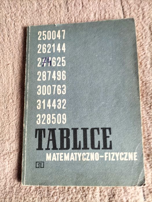 Tablice matematyczno - fizyczne.