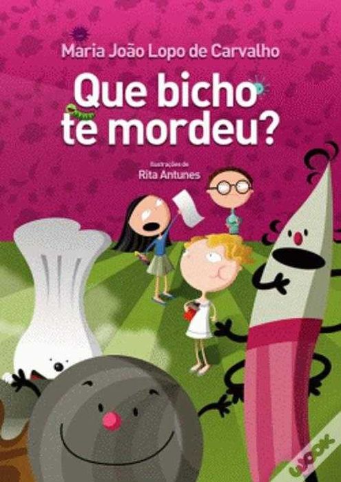 Que Bicho te Mordeu?