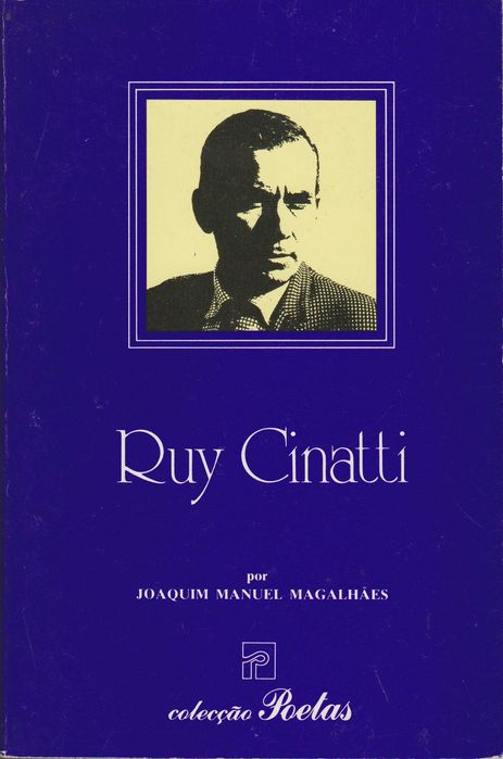Ruy Cinatti por Joaquim Manuel Magalhães
