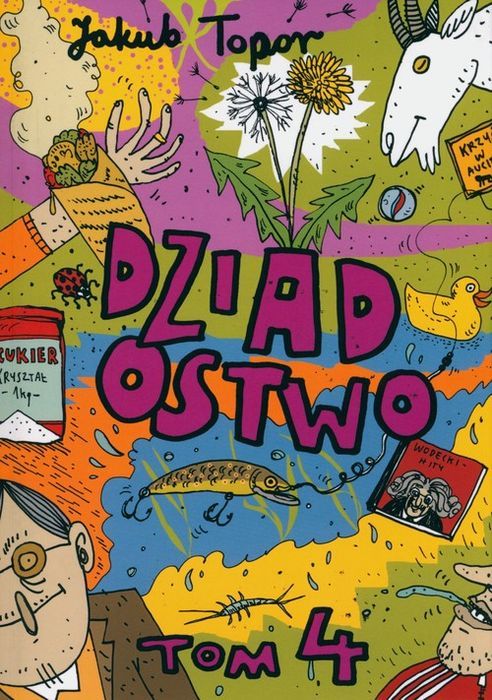 Dziadostwo 4 Topor Jakub