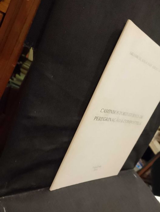 Caminhos Portugueses de Peregrinação a Compostela
