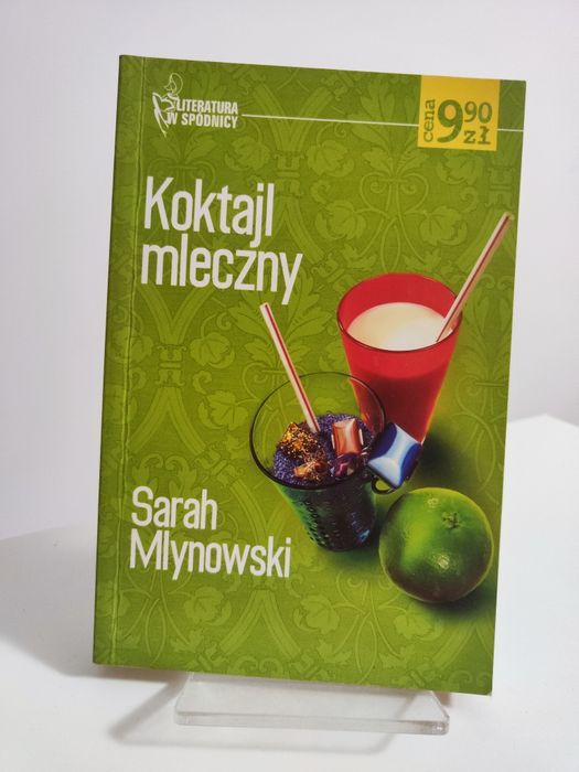 Koktajl mleczny - Sarah Mlynowski