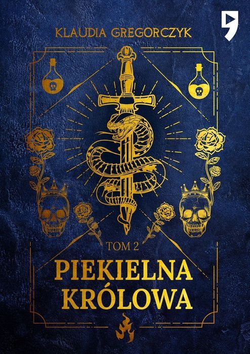 Piekielna Królowa. Tom 2  Klaudia Gregorczyk