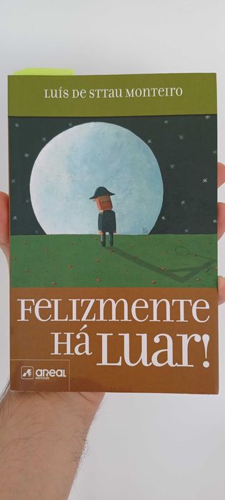 Fortunately, There Is Moonlight! by Luís de Sttau Monteiro64752334796675120