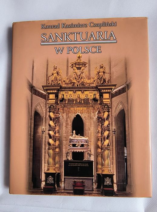 Sanktuaria w Polsce Konrad Kazimierz Czapliński