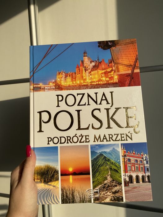 Poznaj Polskę podróże marzeń