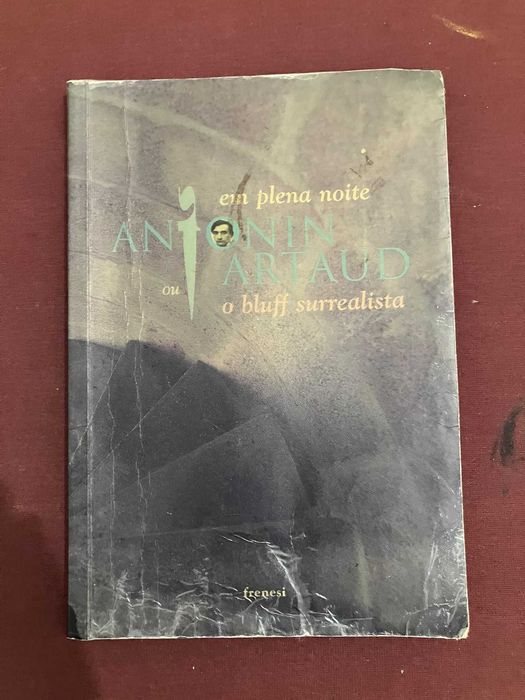 Antonin Artaud - em plena noite