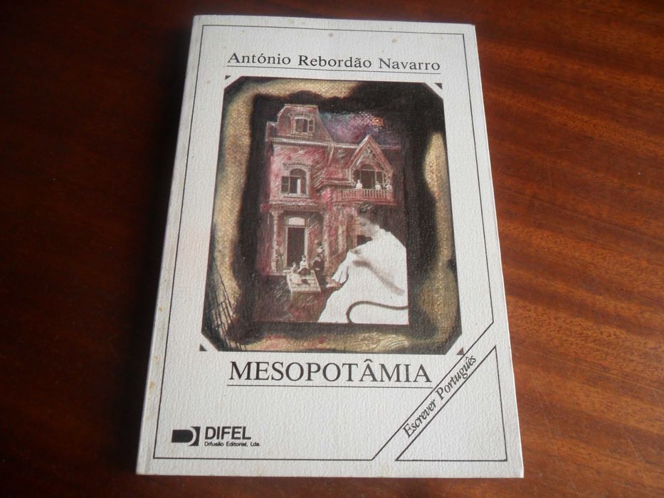 "MESOPOTÂMIA" de António Rebordão Navarro - 1ª Edição de 1985