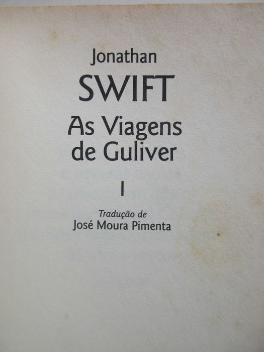 Jonathan Swift - - - A Viajem de Guliver (1ª parte) - - - - - Livro